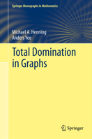 Total Domination in Graphs 1461465249 Book Cover