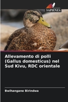 Allevamento di polli (Gallus domesticus) nel Sud Kivu, RDC orientale 6205792699 Book Cover