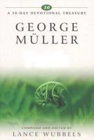 George Müller on Faith (30-Day Devotional Treasury) 188300294X Book Cover