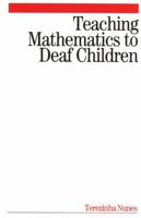 Teaching Mathematics to Deaf Children 186156340X Book Cover