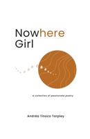 Nowhere Girl 1458366332 Book Cover