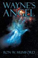 Wayne's Angel 1612966365 Book Cover