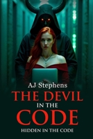 The Devil in the Code (Hidden in the Code) B0F9XG46HZ Book Cover