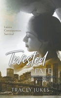 Twisted Fate B0C5KMRVJB Book Cover