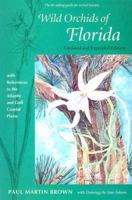 Wild Orchids of Florida: With References to the Gulf and Atlantic Coastal Plain 0813024390 Book Cover