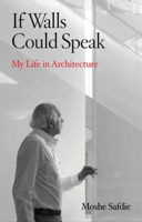 If Walls Could Speak 0802158323 Book Cover