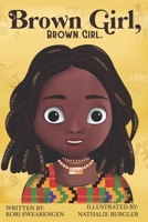 Brown Girl, Brown Girl. 2091085219 Book Cover