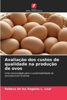 Avaliação dos custos de qualidade na produção de ovos 6206993000 Book Cover