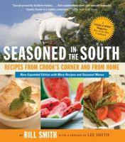 Seasoned in the South: Recipes from Crook's Corner and from Home 1565125509 Book Cover