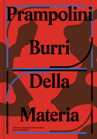 Prampolini Burri: Della Materia 8867496921 Book Cover