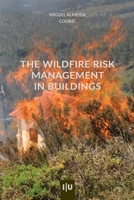 The wildfire risk management in buildings 9892627563 Book Cover