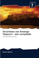 De brieven van Amerigo Vespucci - een compilatie 6200883734 Book Cover