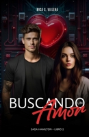 Buscando un amor (Saga Hamilton) (Spanish Edition) B0F26XFX1M Book Cover
