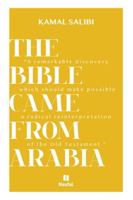 The Bible Came From Arabia B00E9WSM6Y Book Cover