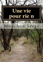 Une vie pour rie n 1530753473 Book Cover