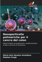 Nanoparticelle polimeriche per il cancro del colon 6206867145 Book Cover