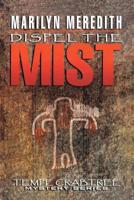 Dispel the Mist 1070480924 Book Cover