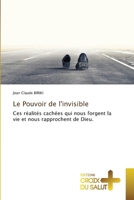 Le Pouvoir de l'invisible (French Edition) 6209054676 Book Cover