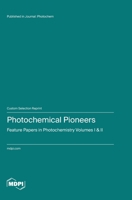 Photochemical Pioneers 3725833354 Book Cover