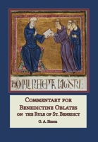 Commentary for Benedictine Oblates: On the Rule of St. Benedict 1542606136 Book Cover