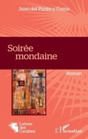 Soirée mondaine: Roman (Lettres Des Caraïbes) (French Edition) 2343036926 Book Cover