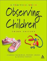 Observing Children 0826472389 Book Cover