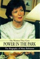 The Woman Who Took Power in the Park: Mary Robinson 1851588051 Book Cover