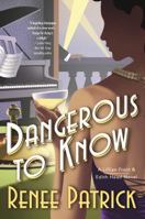 Dangerous to Know 0765381877 Book Cover