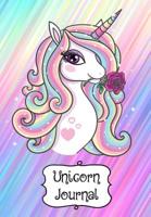 Unicorn Journal: Cute Notebook for Girls, Girls Journal and Drawing Notebook, Diary for Girls, 120 Pages of 6.7 X 9.6 Ruled Paper for Writing, Doodling or Sketching, Journal for Girls - Unicorn Gifts  1092924493 Book Cover