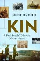 Kin: A Real People's History of Our Nation 1742708625 Book Cover