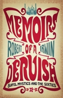 Memoirs of a Dervish 1861979916 Book Cover