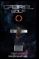 Gépisten B0BQMDTFT6 Book Cover