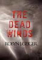 The Dead Winds 1465300783 Book Cover