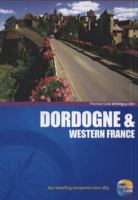 Driving Guides Dordogne, 4th 1848483570 Book Cover