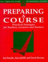Preparing a Course 0749428082 Book Cover