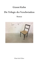 Die Trilogie des Verschwindens 3749406685 Book Cover