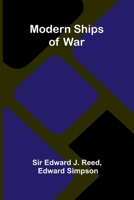 Modern ships of war 9374127997 Book Cover