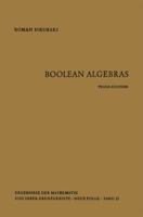 Boolean Algebras 3642858228 Book Cover