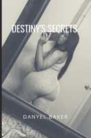 DESTINY'S SECRET B08F6R3WSM Book Cover