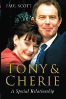 Tony and Cherie: Behind the Scenes in Downing Street 0283070269 Book Cover