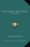 Legender Och Visor: Dikter 1104247054 Book Cover