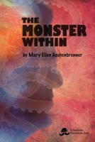 The Monster Within 0997657529 Book Cover