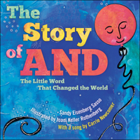 The Story of And: The Little Word That Changed the World 1947888056 Book Cover