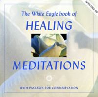The White Eagle Book of Healing Meditations 0854871993 Book Cover