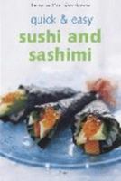 Quick & Easy Sushi and Sashimi 9628734016 Book Cover