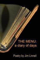 The Menu: a diary of days 1494257742 Book Cover