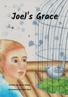 Joel's Grace 064584702X Book Cover