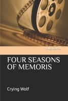 FOUR SEASONS OF MEMORIS: Crying Wolf B0B929ZY6B Book Cover