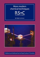 More Modern Chemical Techniques 0854049290 Book Cover