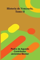 Historia De Venezuela, Tomo Ii 9371345721 Book Cover